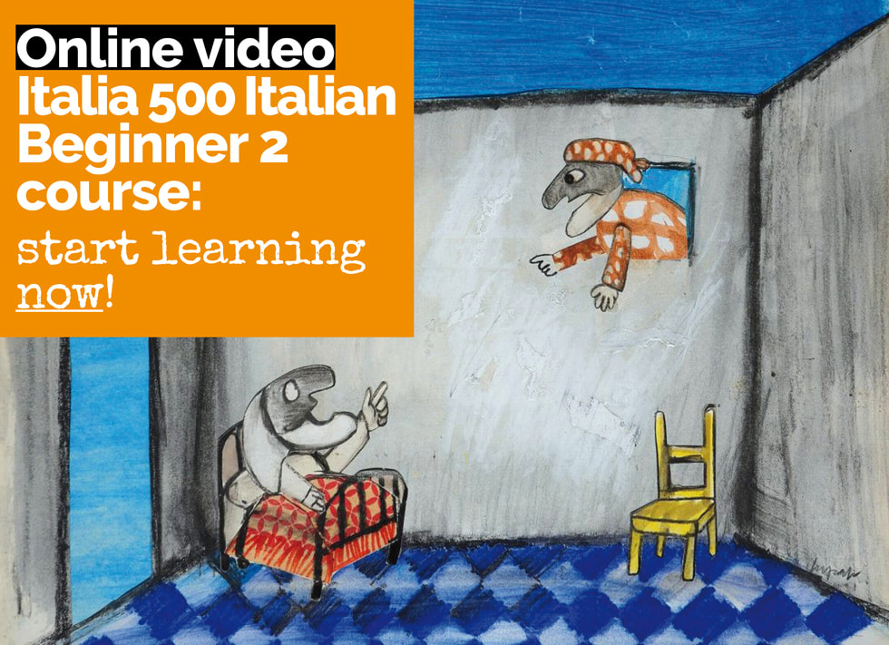 Italian lessons online - Italia 500 Italian Beginner 2 online course