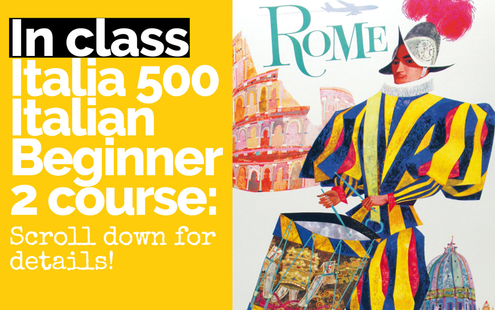 Learn Italian Sydney Italia 500 - Italia 500 Italian Beginner 2 course